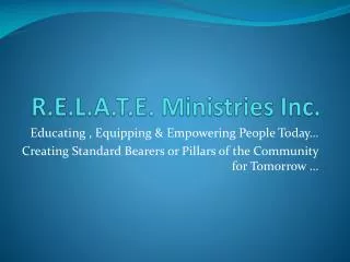 R.E.L.A.T.E. Ministries Inc.