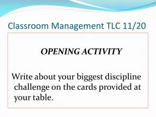 Classroom Management TLC 11/20