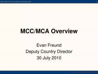 MCC/MCA Overview