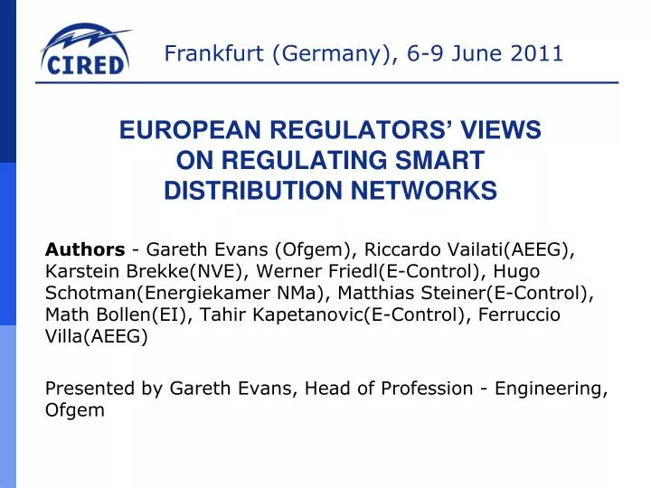 european regulators views on regulating smart distribution networks