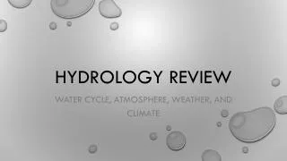 Hydrology Review