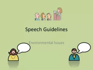 Speech Guidelines