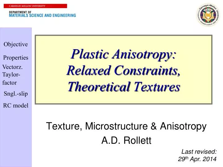 plastic anisotropy relaxed constraints theoretical textures