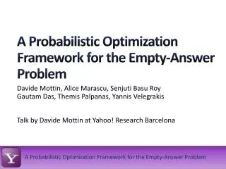 A Probabilistic Optimization Framework for the Empty-Answer Problem