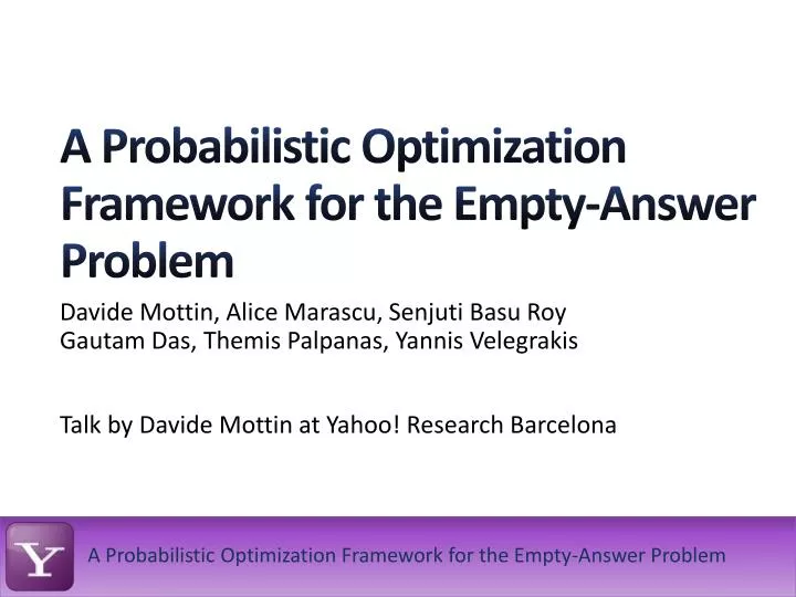 a probabilistic optimization framework for the empty answer problem