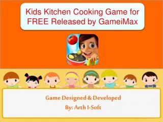 Kids Kitchen Cooking Game for FREE Released by GameiMax