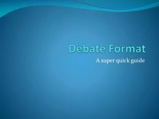 Debate Format