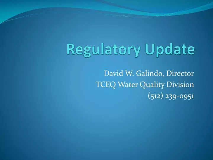 regulatory update