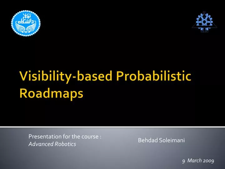 visibility based probabilistic roadmaps