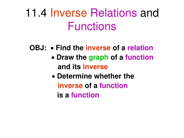 11 4 inverse relations and functions