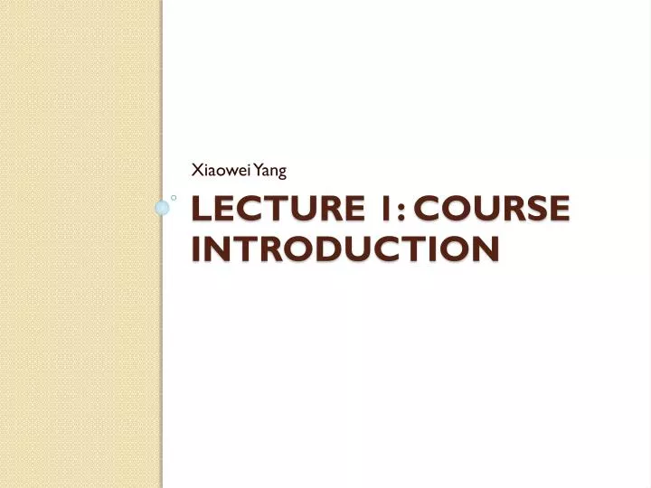 lecture 1 course introduction