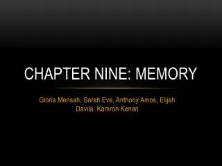 Chapter Nine: Memory