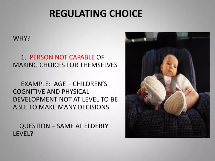regulating choice