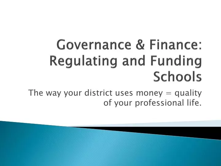 governance finance regulating and funding schools