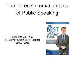 The Three Commandments of Public Speaking
