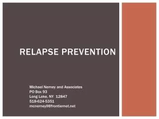 RELAPSE PREVENTION