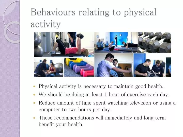 behaviours relating to physical activity