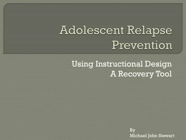 adolescent relapse prevention