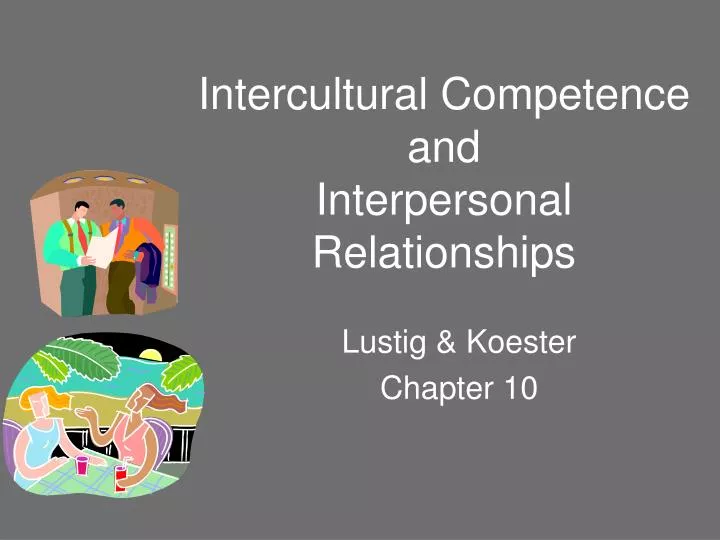 intercultural competence and interpersonal relationships