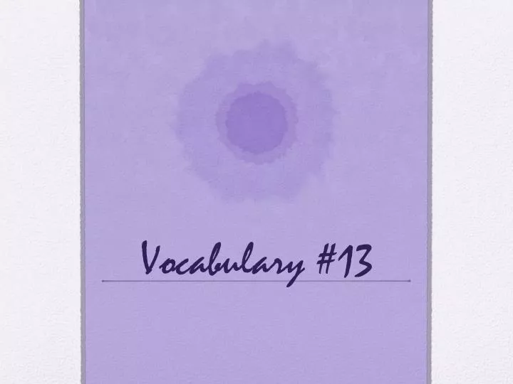 vocabulary 13