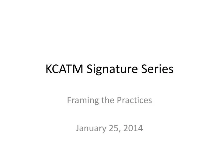 kcatm signature series
