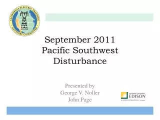 September 2011 Pacific Southwest Disturbance