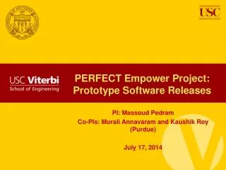 PERFECT Empower Project: Prototype Software Releases