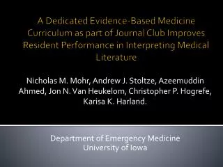 Department of Emergency Medicine University of Iowa