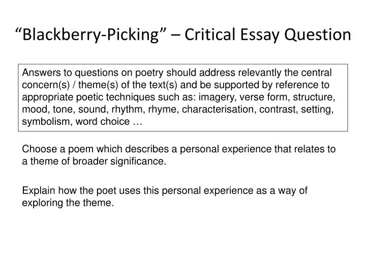 blackberry picking critical essay question