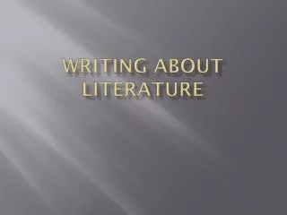 Writing About Literature