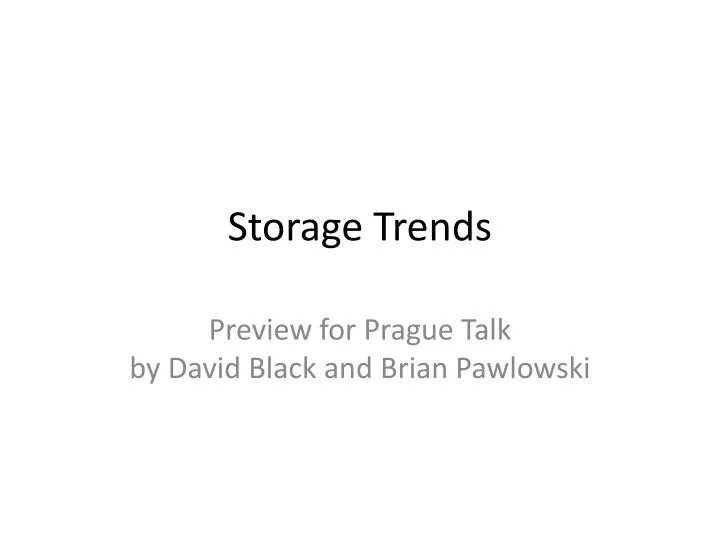 storage trends
