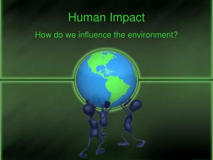 human impact