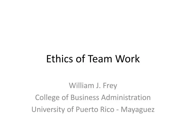 ethics of team work