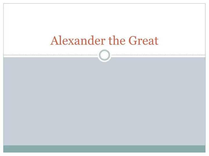 alexander the great