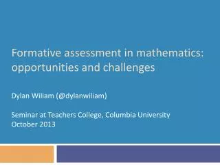 Formative assessment in mathematics: opportunities and challenges