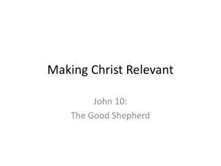 making christ relevant