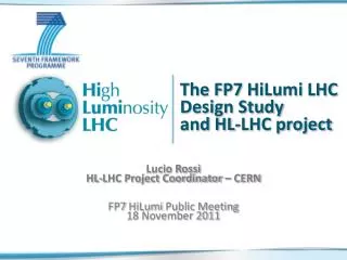 The FP7 HiLumi LHC Design Study and HL-LHC project
