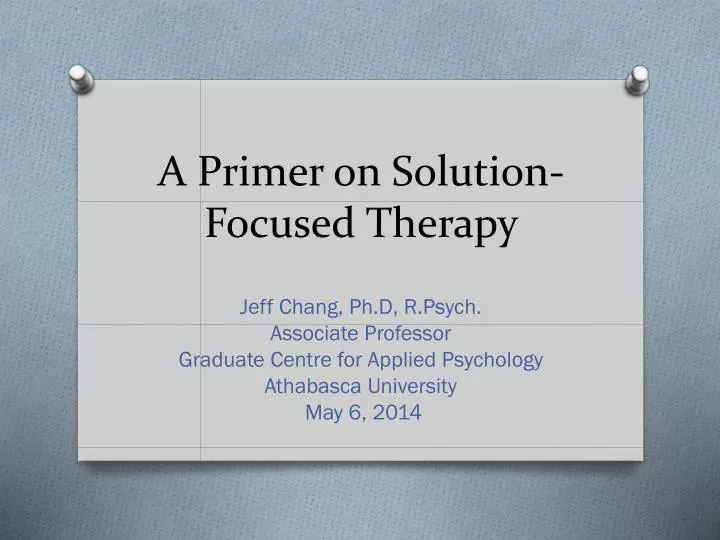 a primer on solution focused therapy