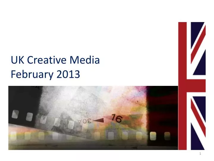 uk creative media february 2013