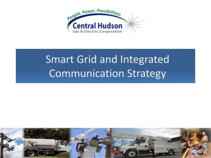 smart grid and integrated communication strategy