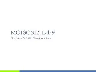 MGTSC 312: Lab 9