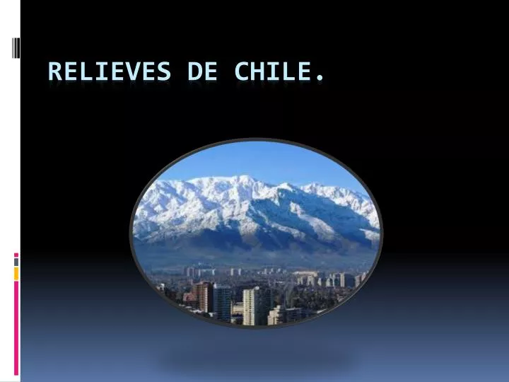 relieves de chile