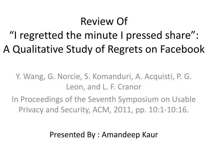review of i regretted the minute i pressed share a qualitative study of regrets on facebook