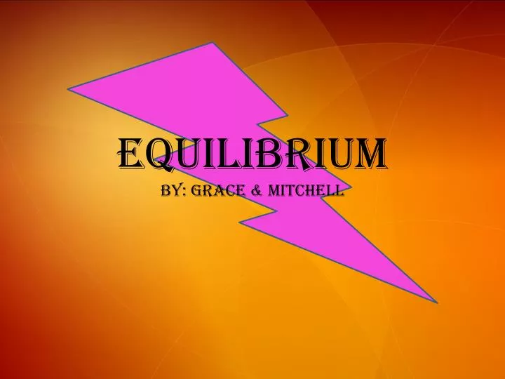 equilibrium by grace mitchell