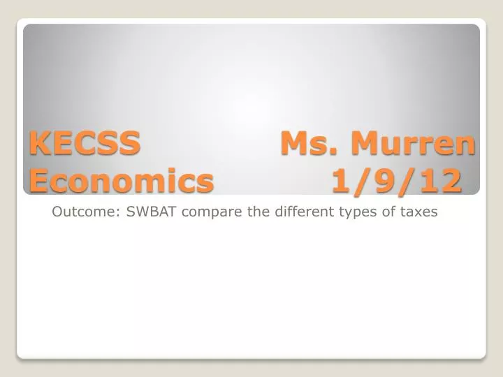 kecss ms murren economics 1 9 12
