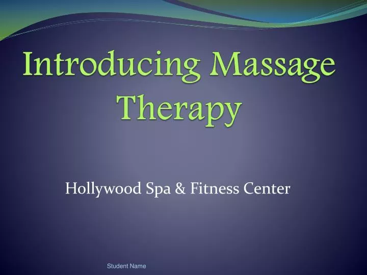 introducing massage therapy