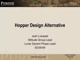 Hopper Design Alternative