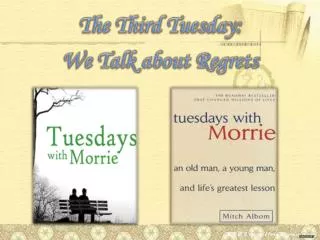 The Third Tuesday: We Talk about Regrets