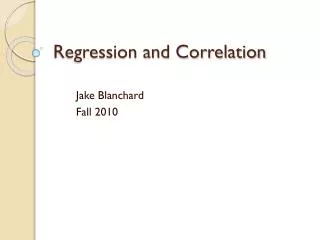 Regression and Correlation