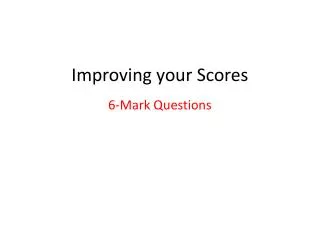 Improving your Scores